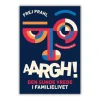 Aargh! Den sunde vrede i familielivet