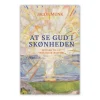At se Gud i skønheden af Jacob Munk