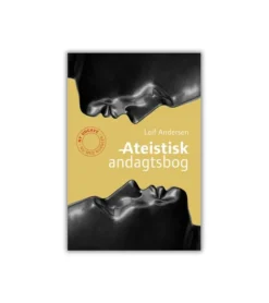 Ateistisk Andagstsbog af Leif Andersen