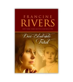 Den blodrøde tråd af Francine Rivers