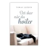 Det sker når du hviler af Tomas Sjödin