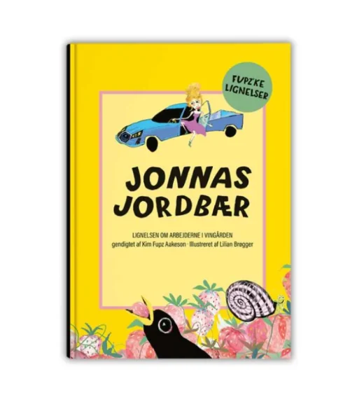 Jonnas Jordbær af Kim Fupz Aakeson