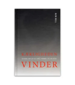 Kærligheden Vinder af Rob Bell