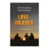 Løvedræber – Sam og John Eldredge