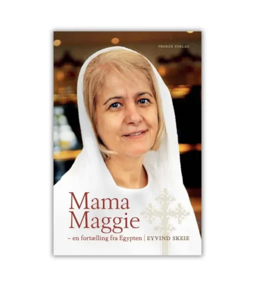 Mama Maggie – en fortælling fra Egypten af Eyvind Skeie