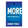 MORE af Benny Perez