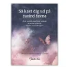NODER, Så kast dig ud på tusind favne