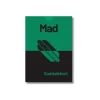 SNAK: Mad