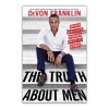 The truth about men