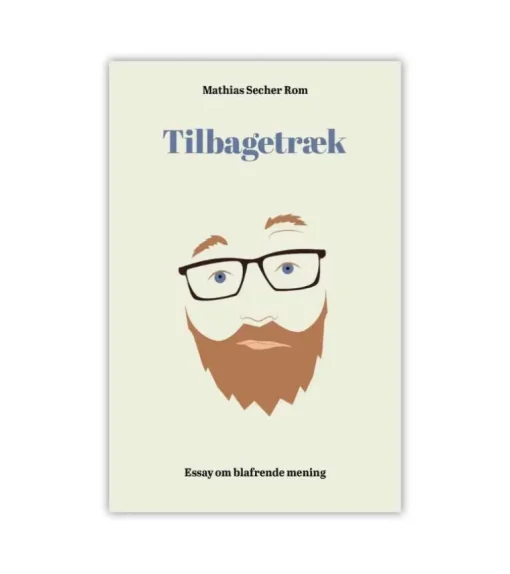 Tilbagetræk af Mathias Secher Rom