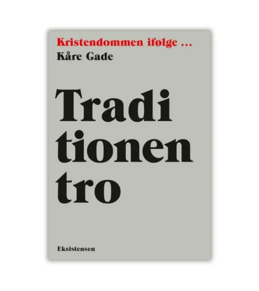 Traditionen tro