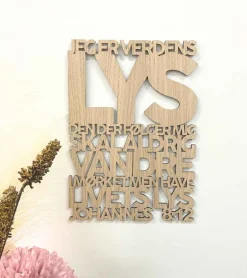 Træskilt, Bibelvers: Jeg er verdens lys, Eg