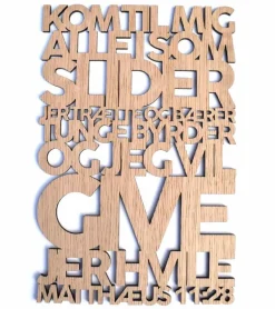 Træskilt, Bibelvers: Kom til mig, Eg