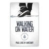 Walking on water af Paul & Becky Harcourt